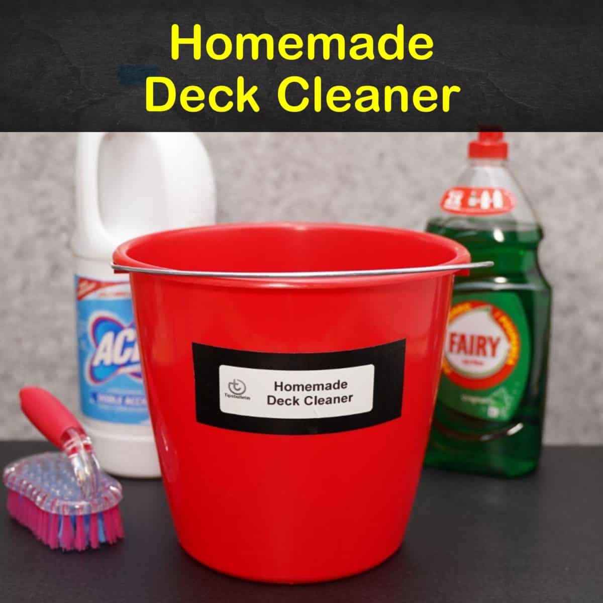 4 Amazing Homemade Deck Cleaner Recipes