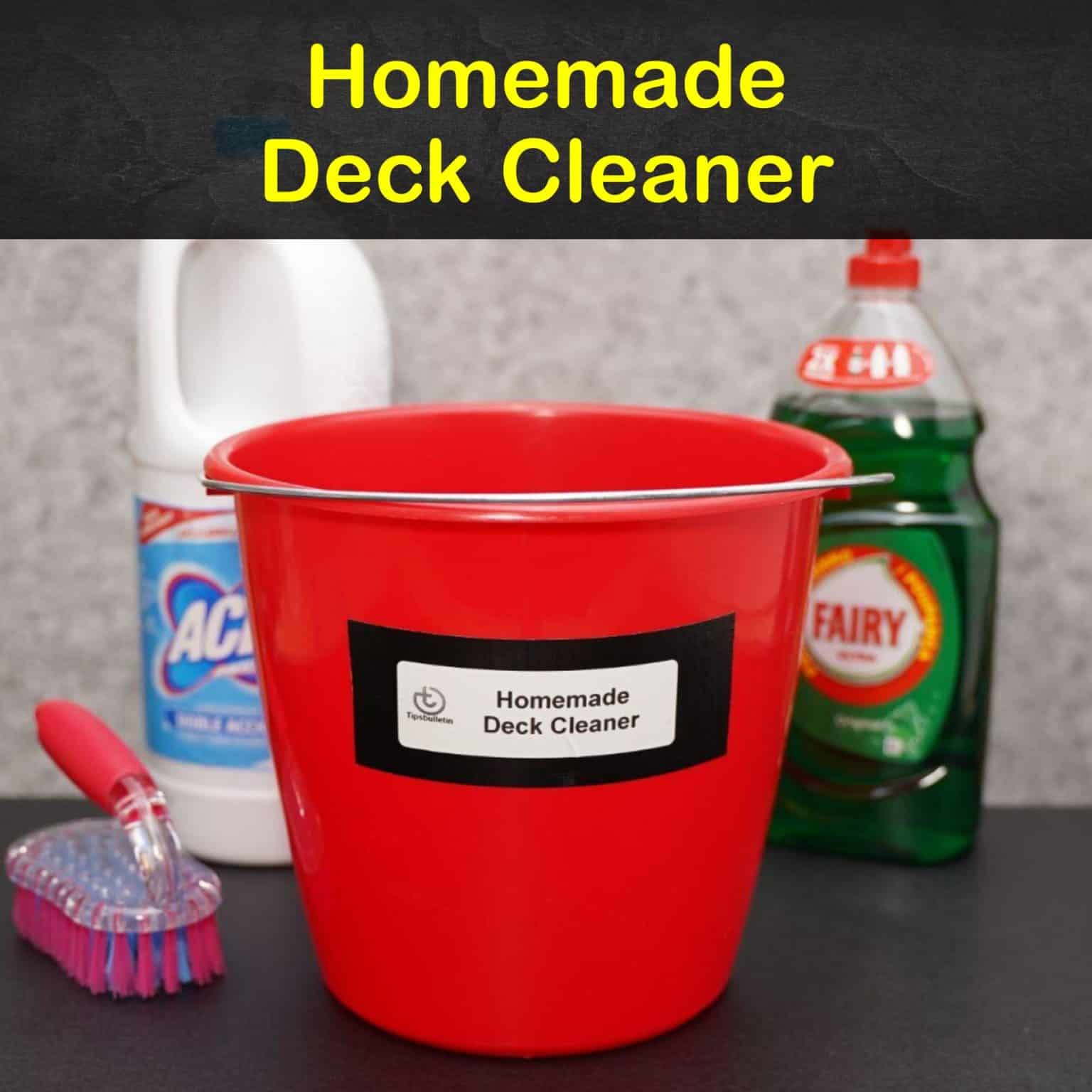 4 Amazing Homemade Deck Cleaner Recipes