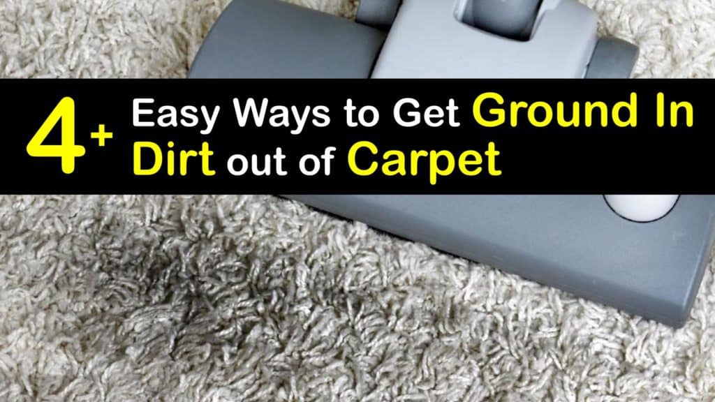 How to Get Ground In Dirt out of Carpet titleimg1