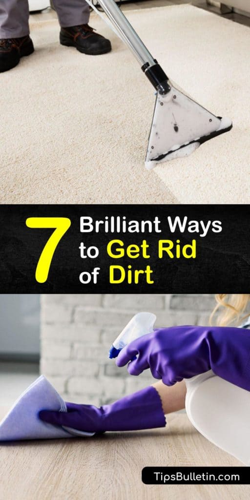 Discover ways to clean up all types of dirt from your carpeting, laundry, and other areas of your home. We show you how to use bleach, liquid dish soap, laundry detergent, and a DIY cleaning solution to clean various household surfaces. #howto #getridof #dirt #clean