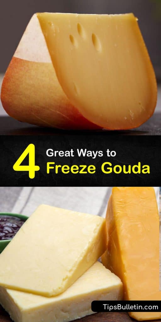 Forget about hard cheeses and soft cheeses, like Swiss and mozzarella, and instead, opt for a semi-hard Gouda cheese to store. Find out everything there is to know about storing gouda in parchment paper vs plastic wrap. Learn the rules for thawing cheese in a freezer bag. #freeze #gouda #cheese