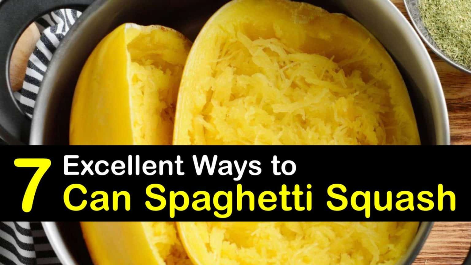 Home Canning Ideas for Spaghetti Squash Food Preservation Tricks
