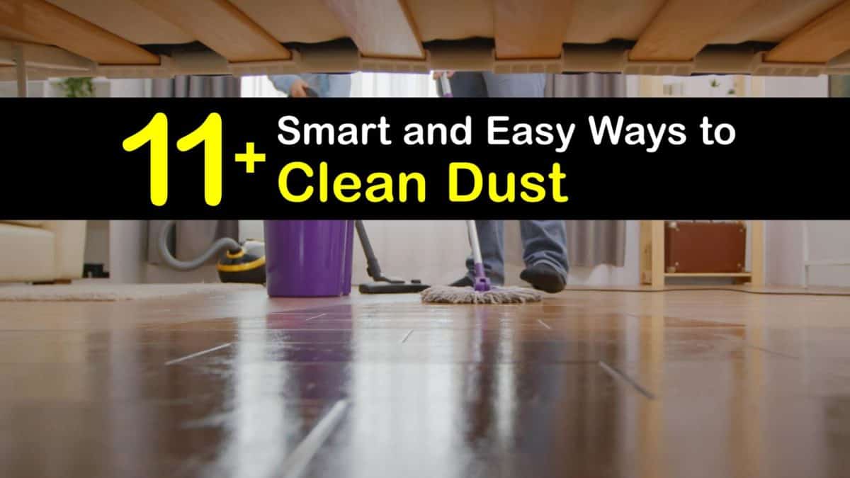 Clean Dusty Corners - Smart Ways of Cleaning Dust
