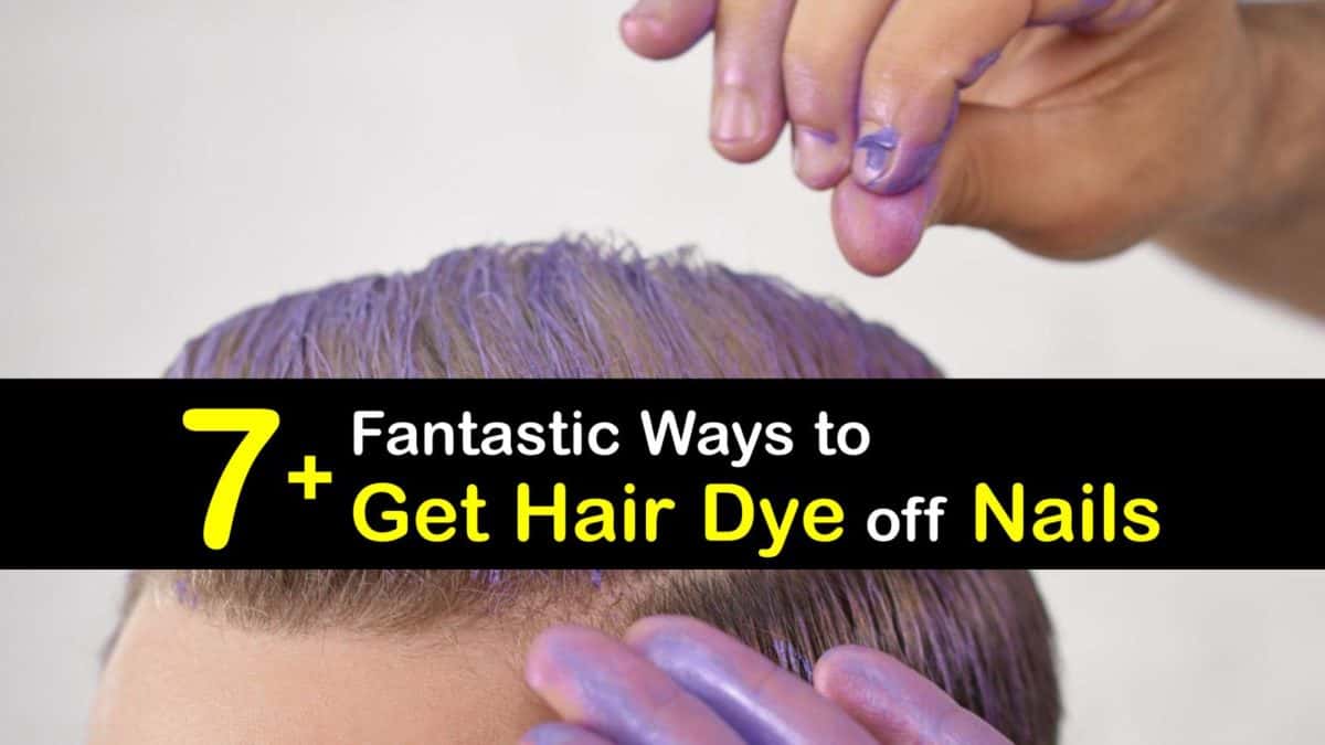 Fingernail Cleaning - Clever Tips for Getting Hair Dye off Nails