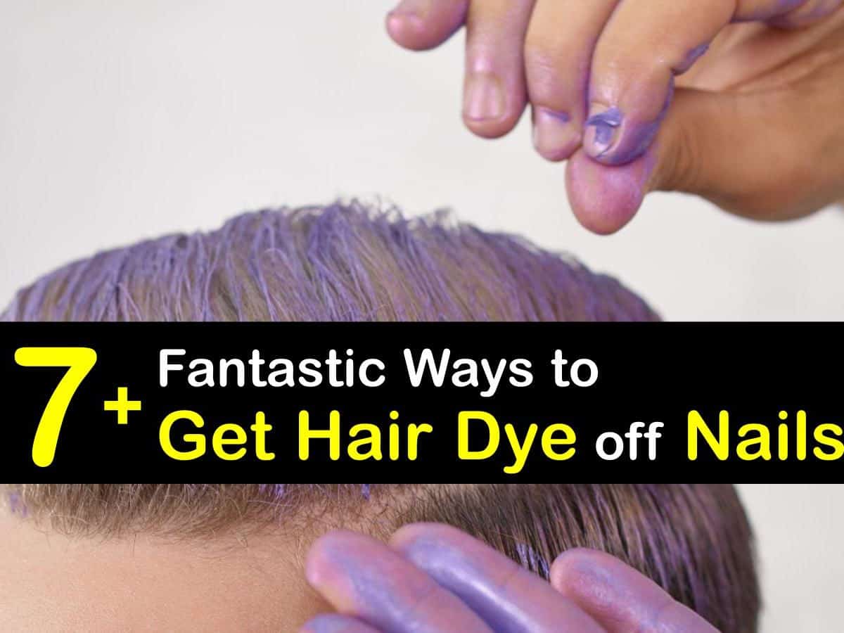Fingernail Cleaning - Clever Tips for Getting Hair Dye off Nails Fingernail Cleaning - Clever Tips for Getting Hair Dye off Nails
