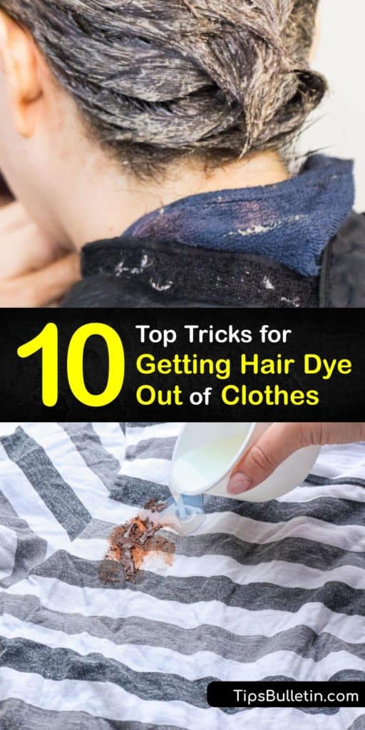 Stop worrying about a hair dye stain on your clothing or carpet when changing your hair color. These stain-removal methods use chlorine bleach, oxygen cleaner, nail polish remover, hydrogen peroxide, and rubbing alcohol in the most effective ways. #hair #dye #clothes #stain