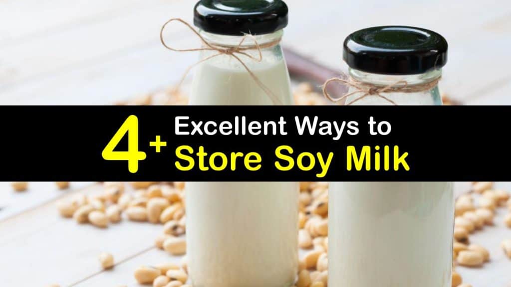 How to Store Soy Milk titleimg1