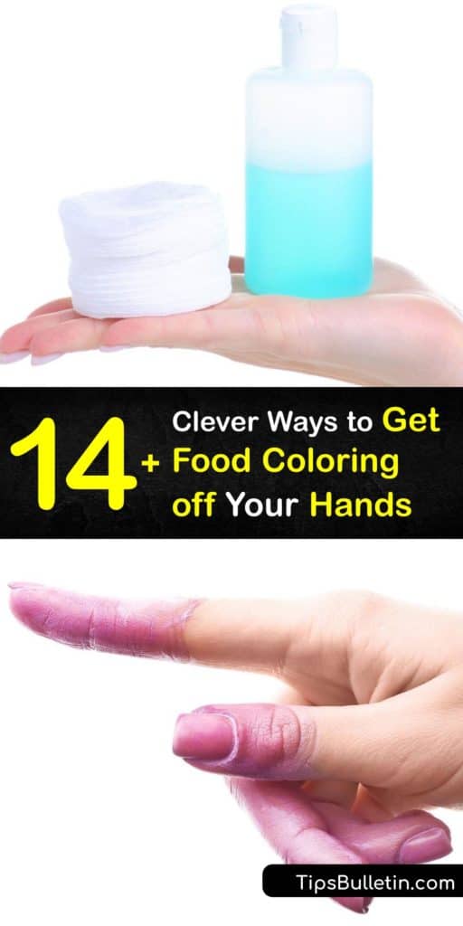 Discover ways to remove food dye or egg dye off your hands using everyday items. While a coloring stain seems impossible to remove, it’s easy to get the dye off your skin with shaving cream, rubbing alcohol, nail polish remover, baby oil, and other simple solutions. #remove #food #coloring #hands