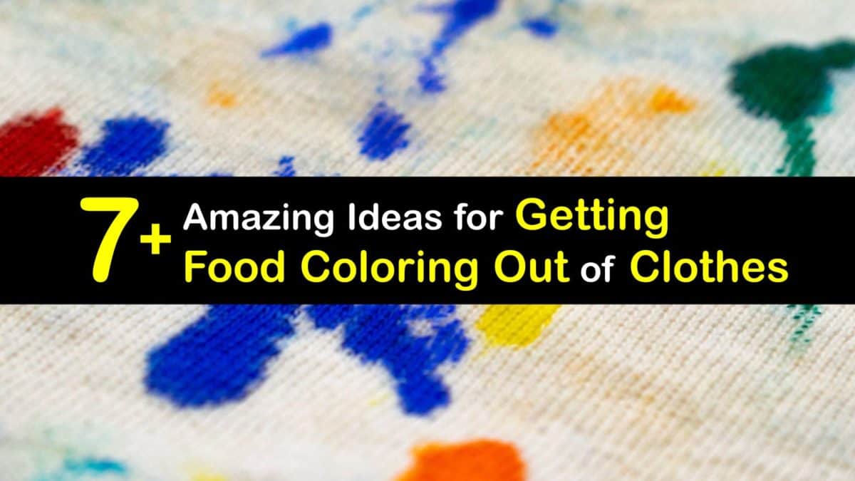 Remove Food Coloring - Tips for Eliminating Food Coloring from Clothes