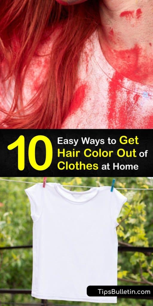 Discover easy and effective ways of removing a hair dye stain from your clothing using everyday items. Remove stained hair color quickly using cleaners like chlorine bleach, rubbing alcohol, and hydrogen peroxide, #hair #dye #stain #cleaning #clothes #remove