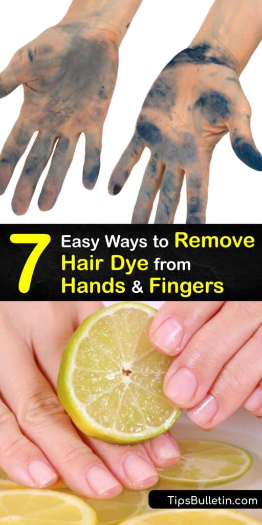 Find out how to get rid of a hair dye stain on your skin with lemon juice, olive oil, or rubbing alcohol. Permanent hair dye is hard to get off, but not impossible. Next time you use hair color, apply petroleum jelly to your hairline to prevent a dye stain. #remove #hair #dye #hands #fingers