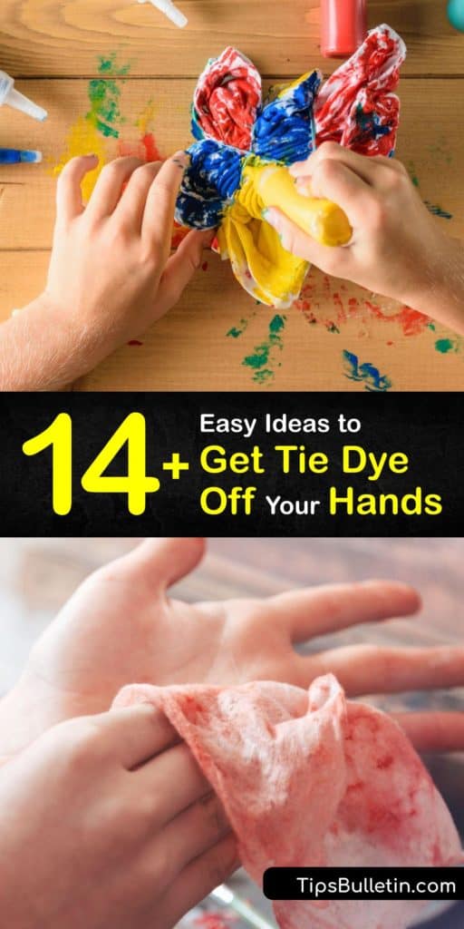 Discover how to remove a fabric tie dye stain or hair dye stain from skin using household items like baking soda, rubbing alcohol, nail polish remover, a cotton ball and warm water. #tie #dye #remove #hands