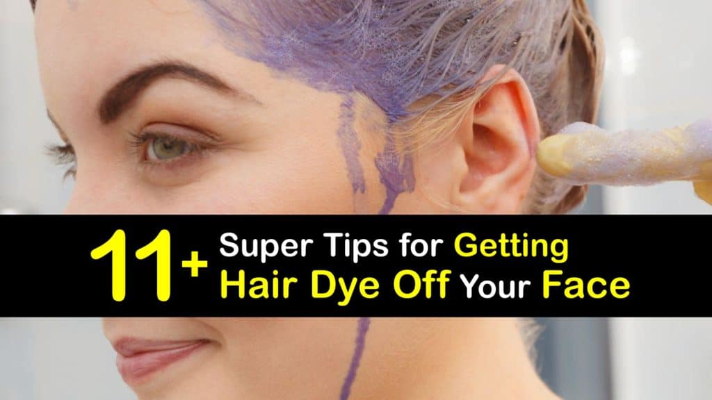 How to Get Hair Dye Off Your Face titleimg1
