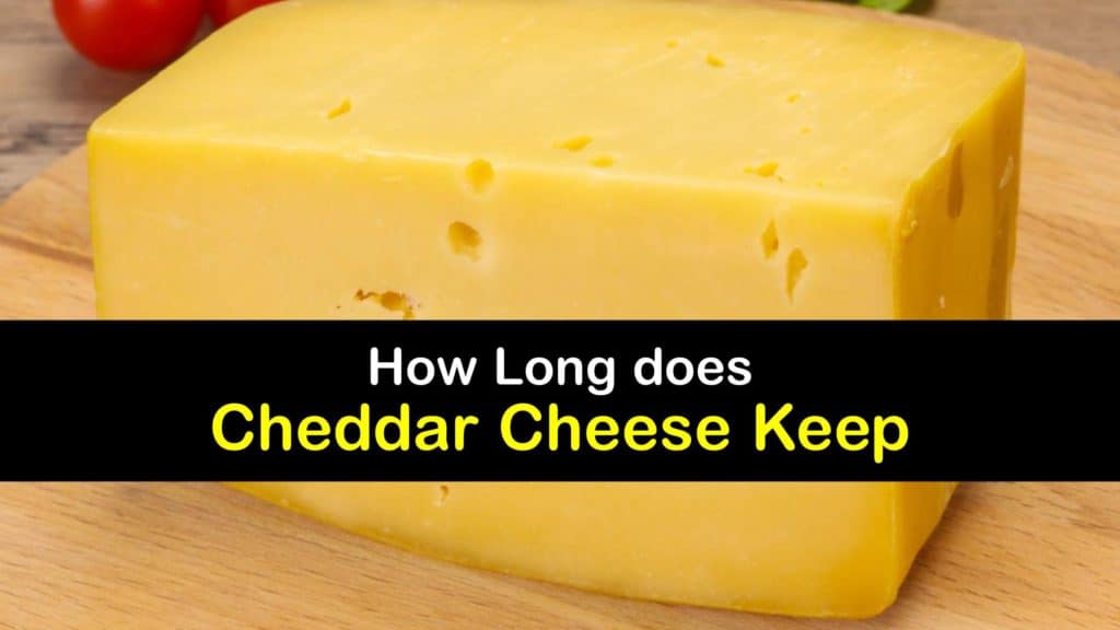 How Long does Cheddar Cheese Last titleimg1
