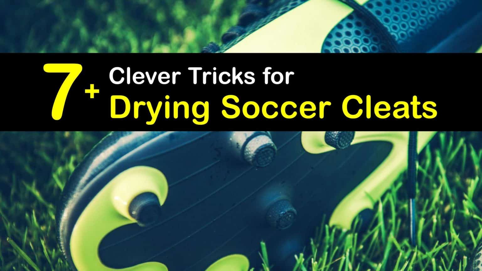 Wet Soccer Cleats MindBlowing Ways to Dry Soccer Cleats Fast