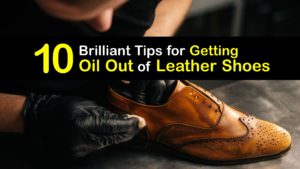 How to Get Oil Out of Leather Shoes titleimg1