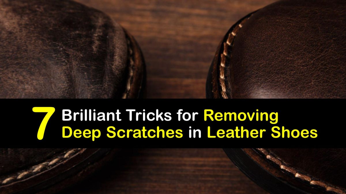 Scratched Leather Shoes Remove Heavy Scratching from Leather