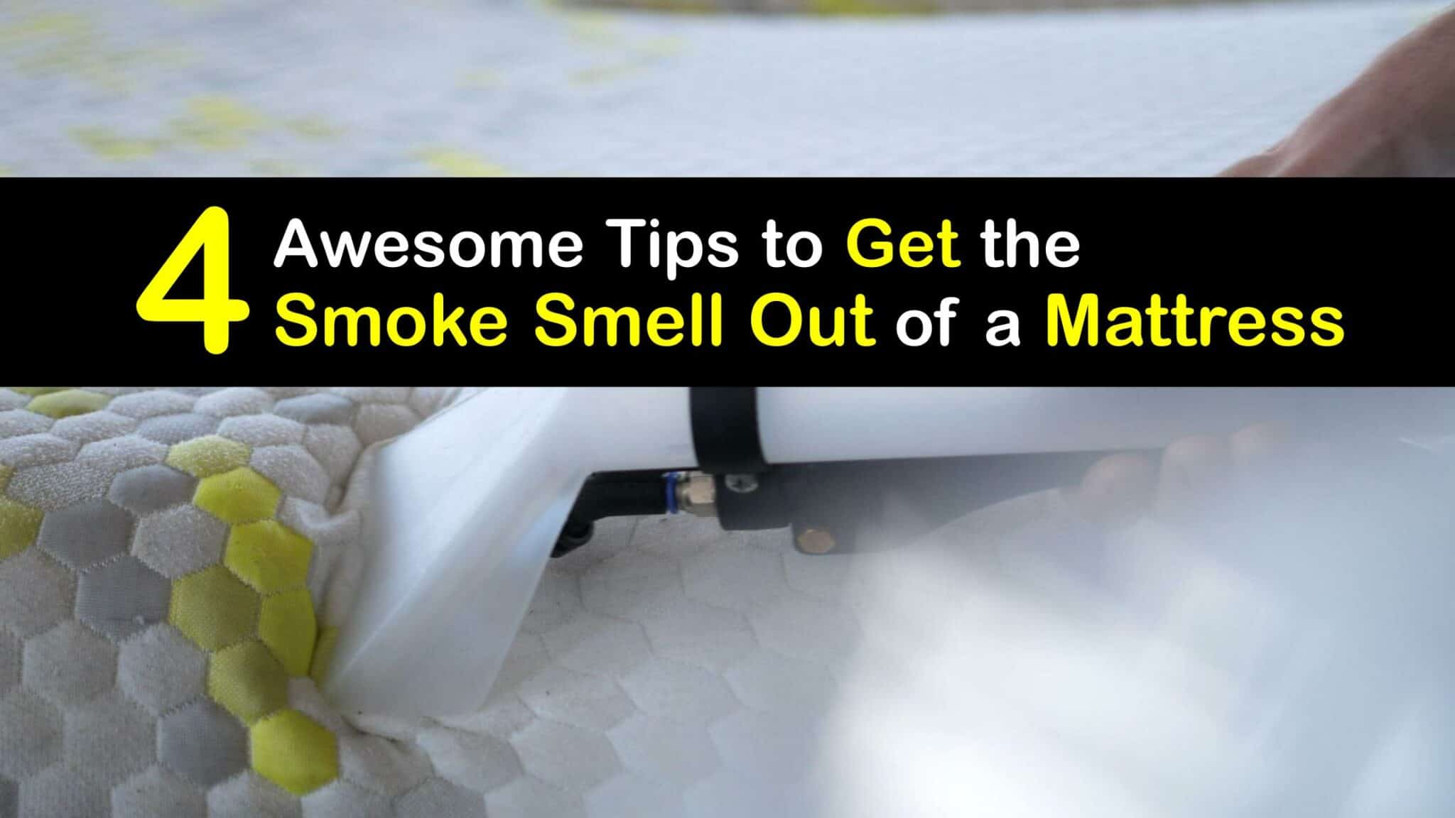 Smoke Smell in the Mattress Remove Smoky Odors from the Bed