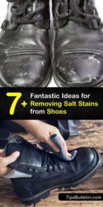 Eliminate Salt Stains from Shoes - Tips to Get Rid of Salt on Shoes