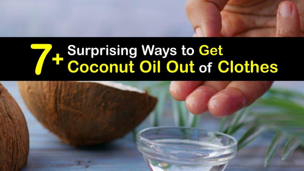 How to Get Coconut Oil Out of Clothes titleimg1