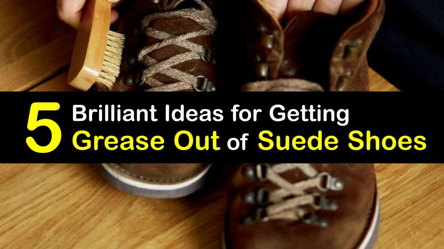 Remove Grease from Suede Shoes Eliminate Stains from Suede