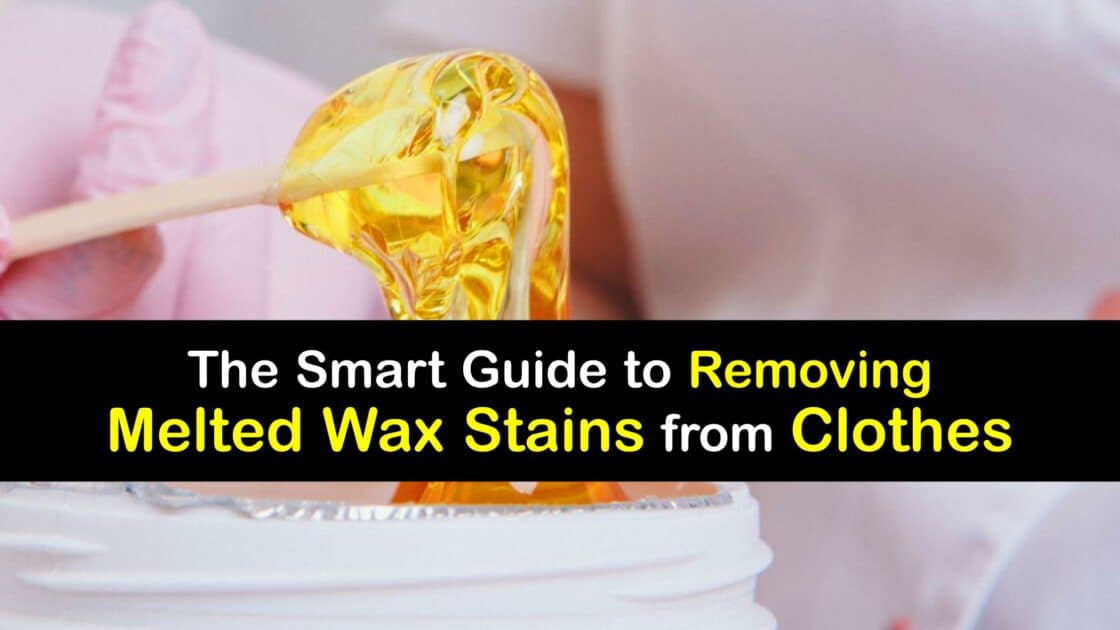 Melted Wax Cleaning Handson Ideas for Getting Wax Off Clothes