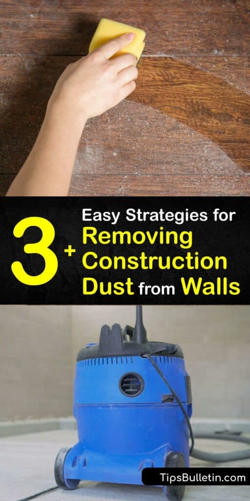 Save money on commercial cleaning or a post renovation cleaning service by performing your own post construction cleaning. Remove all wood dust particles and drywall dust with easy methods before you start carpet cleaning. #clean #construction #dust #walls