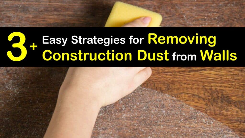 How to Clean Construction Dust from Walls titleimg1