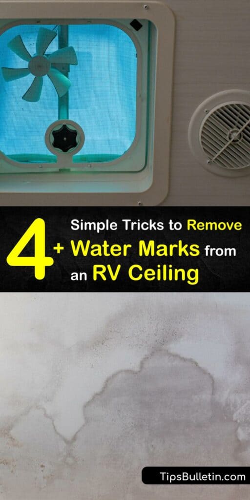 Remove water stain marks from your RV ceiling after water damage to avoid black mold growth. Clean water stains with a chlorine bleach solution, white vinegar, DIY water stain remover, and more. #clean #water #stains #RV #ceiling