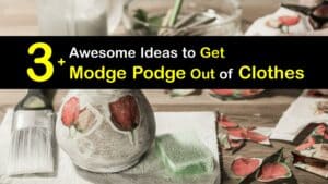 How to Get Modge Podge Out of Clothes titleimg1
