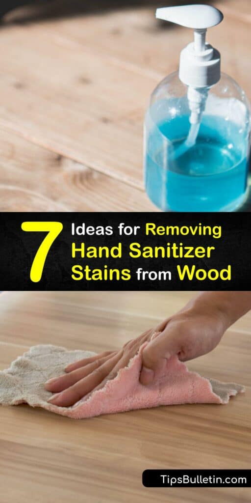 Hand sanitizer is used to remove stain spots from an ink stain or water stain on wood furniture. While eliminating ink stains, sanitizer often leaves an alcohol stain on wood. Remove a hand sanitizer stain using white vinegar, nail polish remover, and more. #remove #hand #sanitizer #stains #wood