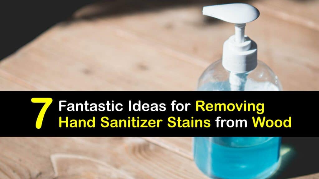 How to Remove Hand Sanitizer Stains from Wood titleimg1