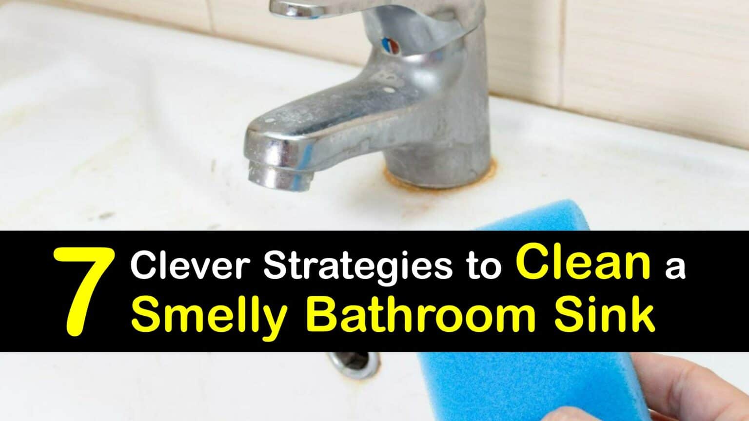 Sewer Smell in Bathroom Sinks Guide to Remove Sewage Odors