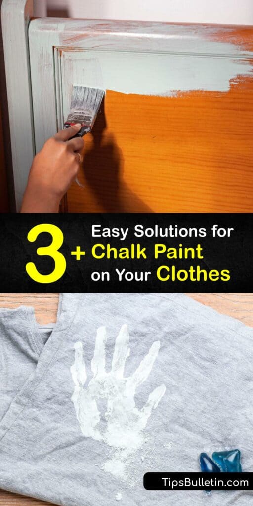 Removing chalk paint from your clothes is easiest right after it happens. If you overlook the paint stain, removing dried paint from your clothes is possible, though. Using common items like soap and rubbing alcohol make your clothes look clean again. #howto #clean #chalk #paint #clothes