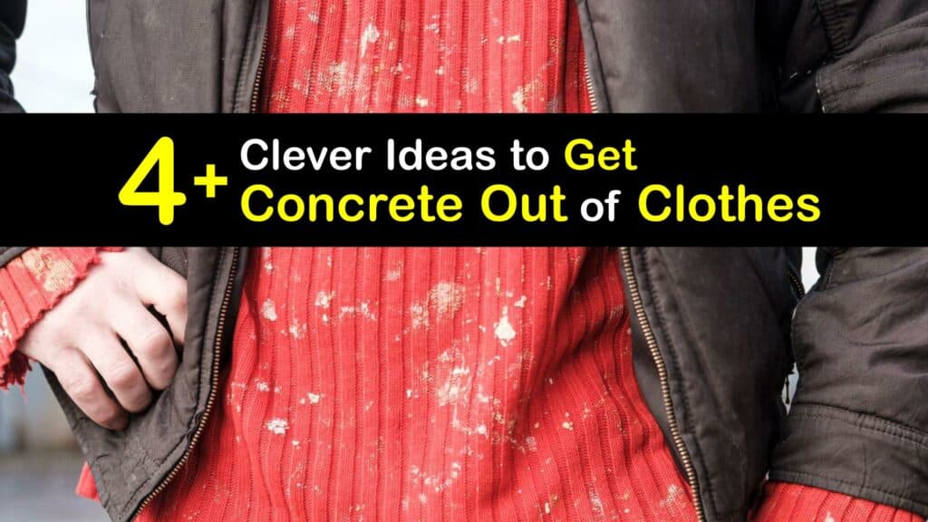 How to Get Concrete Out of Clothes titleimg1