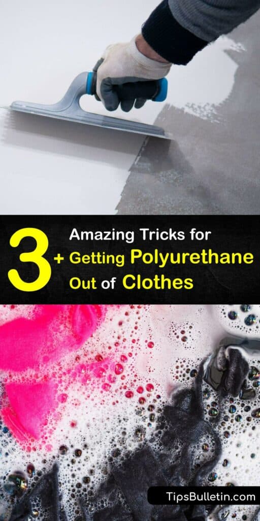 We clothe ourselves for style but spray polyurethane glue or polyurethane foam from working on a hardwood floor ruins an outfit. Remove polyurethane stains with dish soap and warm water or nail polish remover and work on your wood floor confidently. #remove #polyurethane #clothes