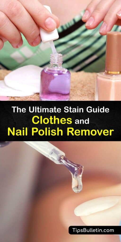 If you spill acetone nail polish remover while removing nail polish, it can stain your clothes. Blot nail varnish remover with a paper towel and use a dish soap solution or carpet cleaning. Rubbing alcohol gets a nail polish stain off fabric without residue. #nail #polish #remover #stain #clothes