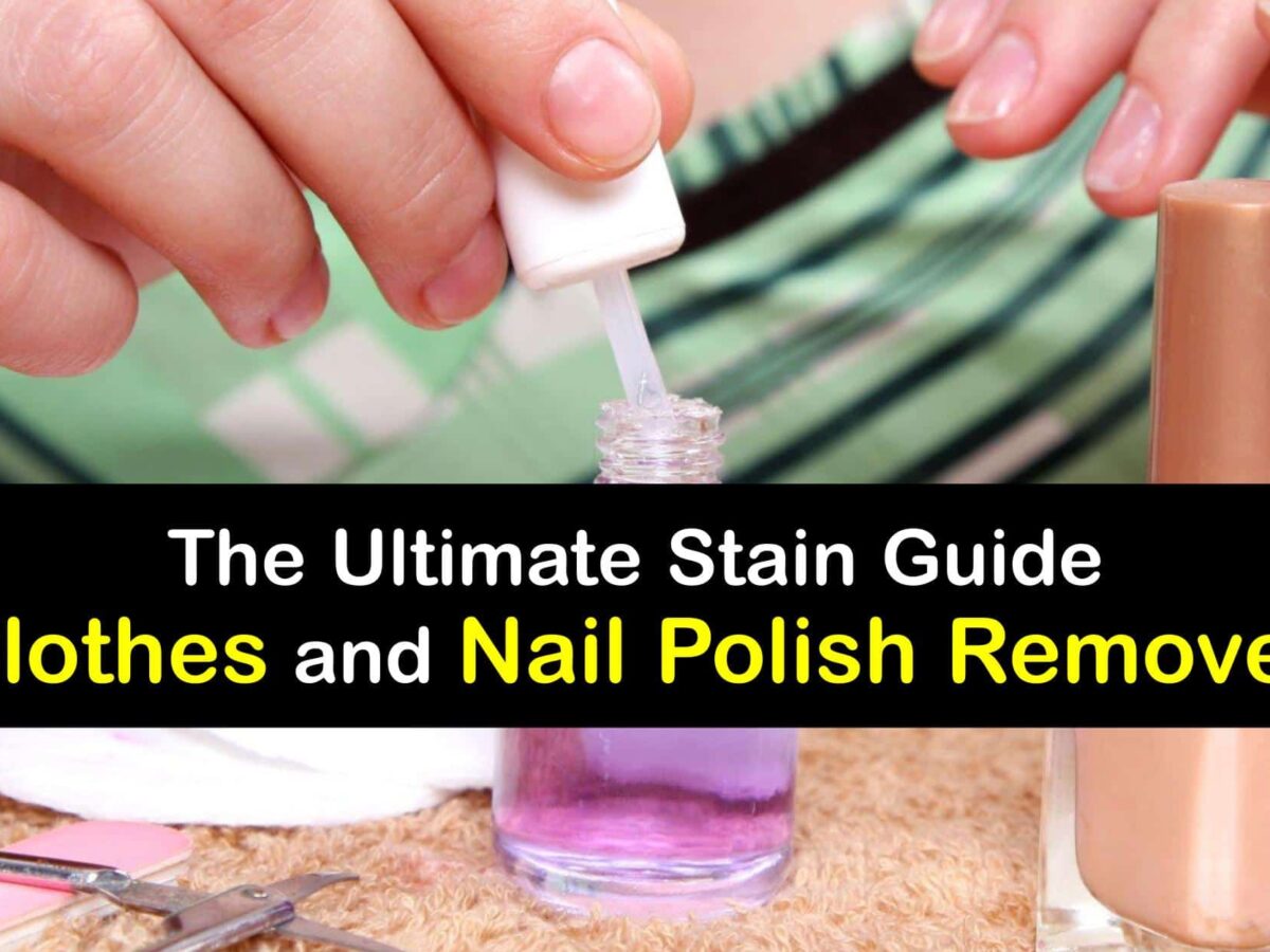 Nail Polish Remover on Your Clothes - Does Acetone Stain Clothing Nail Polish Remover on Your Clothes - Does Acetone Stain Clothing
