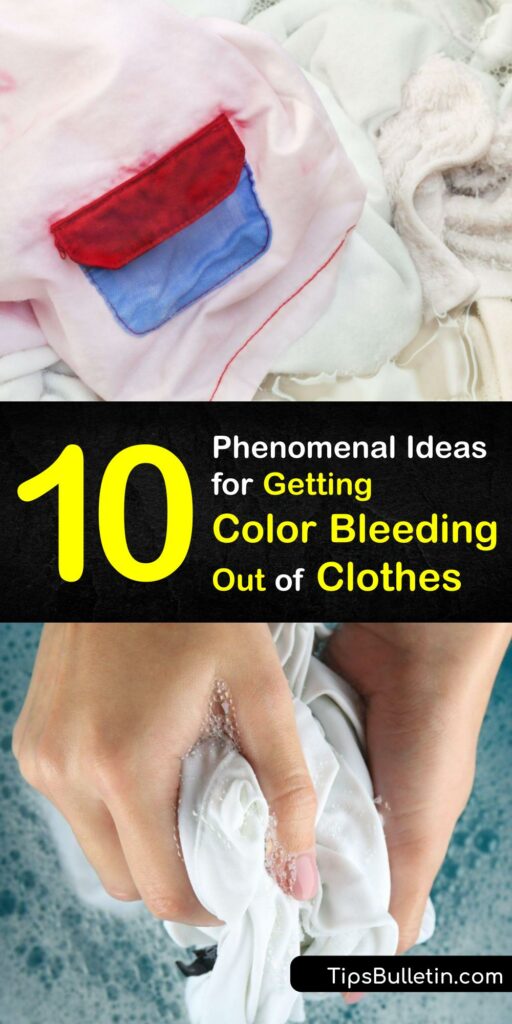 Washing different colored clothes together can facilitate colour run, leading to a dye stain. Color bleed ruins your garments. Get rid of an unsightly color stain with chlorine bleach, distilled white vinegar, baking soda, and more. #get #color #bleeding #out #clothes