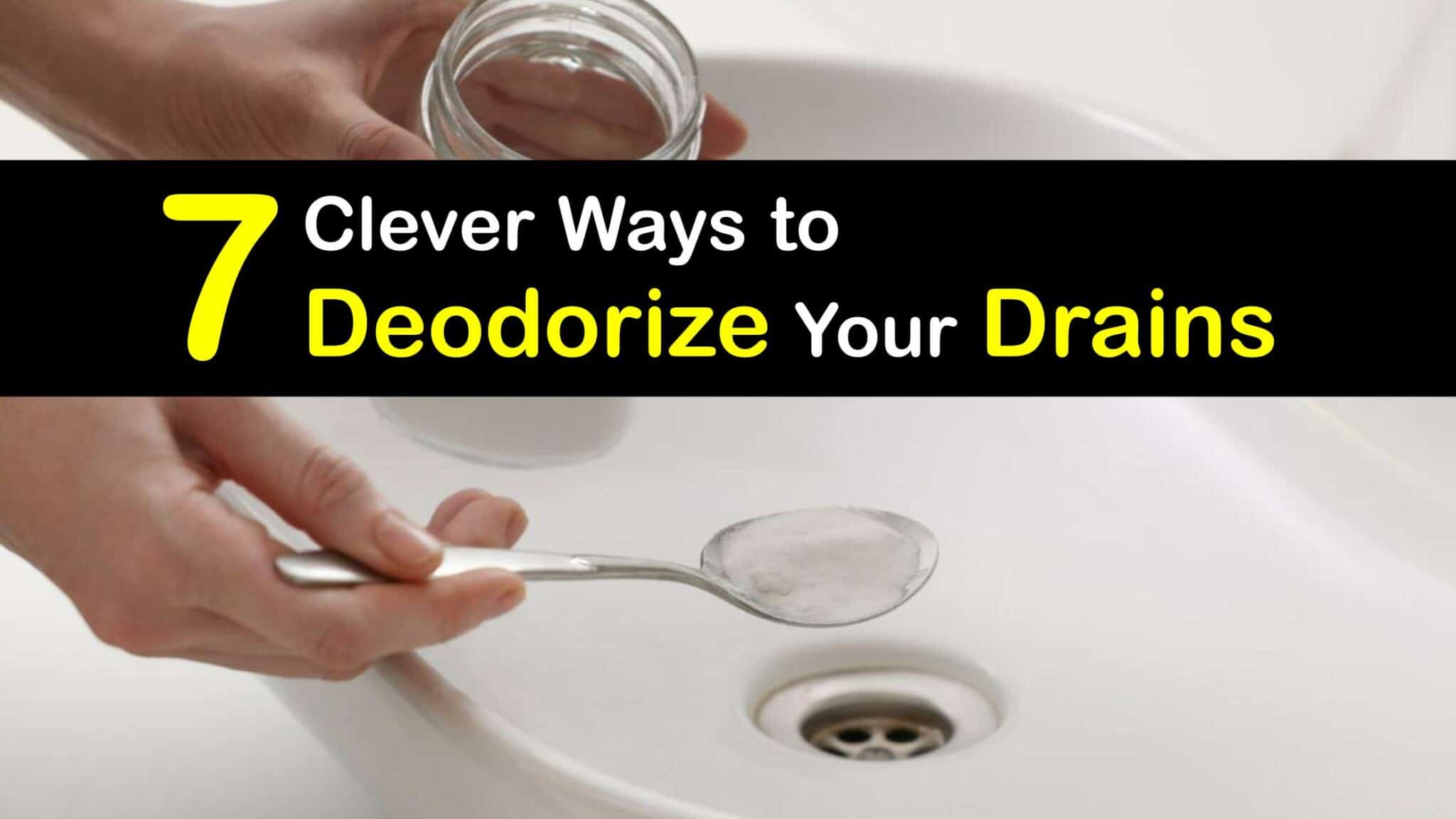 Stinky Drain Cleaning Tricks for Making Your Drains Smell Better