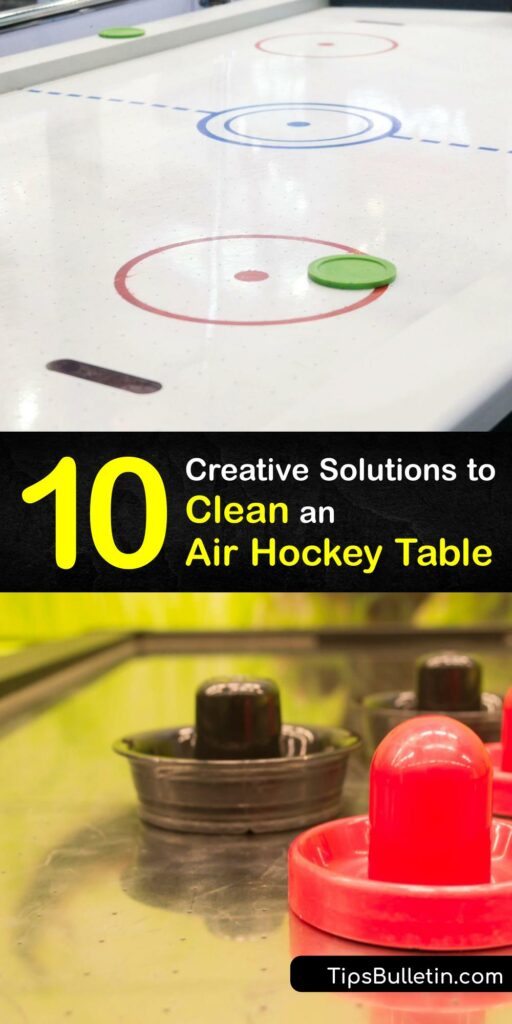 As with a pool table or table tennis court, maintenance is key after you buy the best air hockey table. The puck slides smoother, and the air holes function on a clean surface. Discover tips for cleaning the top and holes, and using an air hockey table cover. #clean #air #hockey #table