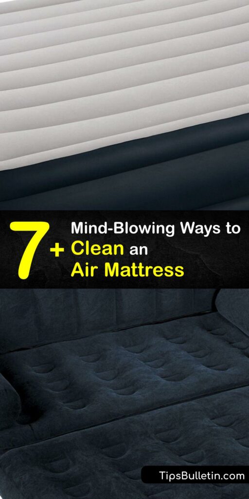 A dirty camping mattress and sleeping pad are unpleasant. Dust mites or a food stain are unhygienic and ruin your inflatable mattress if it's not inside a mattress protector. Use mattress cleaning tips to preserve your airbed and enjoy a clean air mattress and restful sleep. #clean #air #mattress