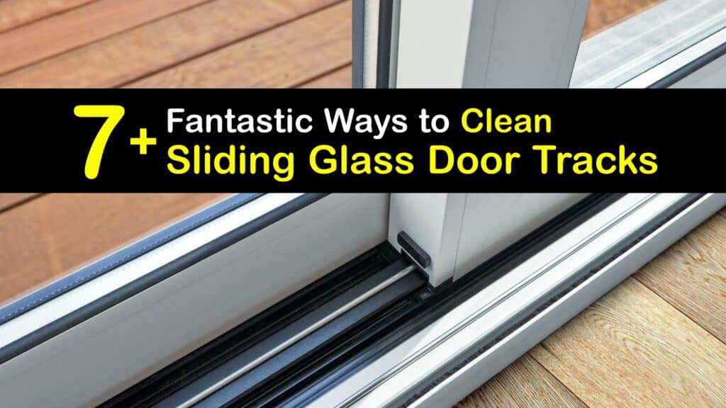 How to Clean Sliding Glass Door Tracks titleimg1