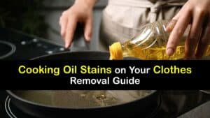 How to Get Cooking Oil Out of Clothes titleimg1