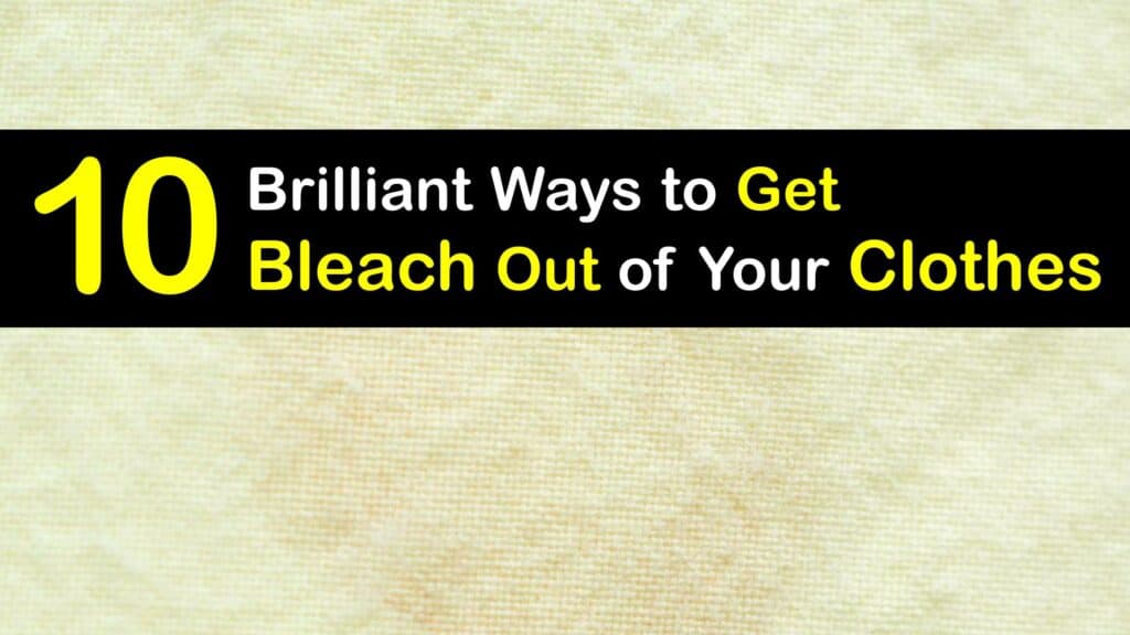 How to Get Bleach Out of Clothes titleimg1