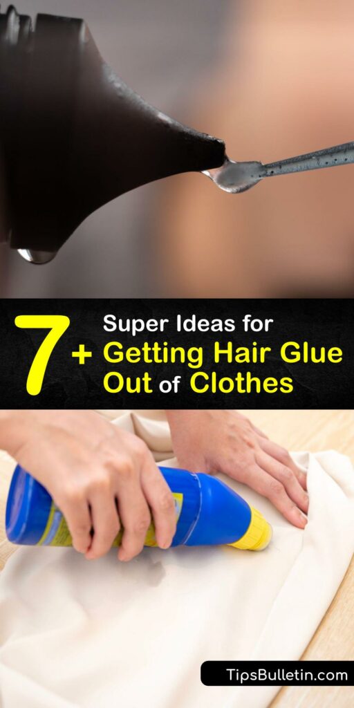 Like PVA glue, hot glue, and Gorilla Glue, cosmetic adhesives such as hair bonding glue and eyelash glue are tough to remove from clothing. Find out how to eliminate dried glue from fabric with home remedies and apply your hair extensions confidently. #hair #glue #out #clothes