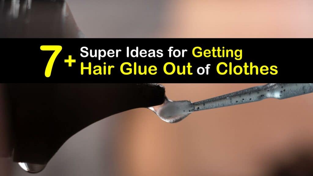 How to Get Hair Glue Out of Clothes titleimg1