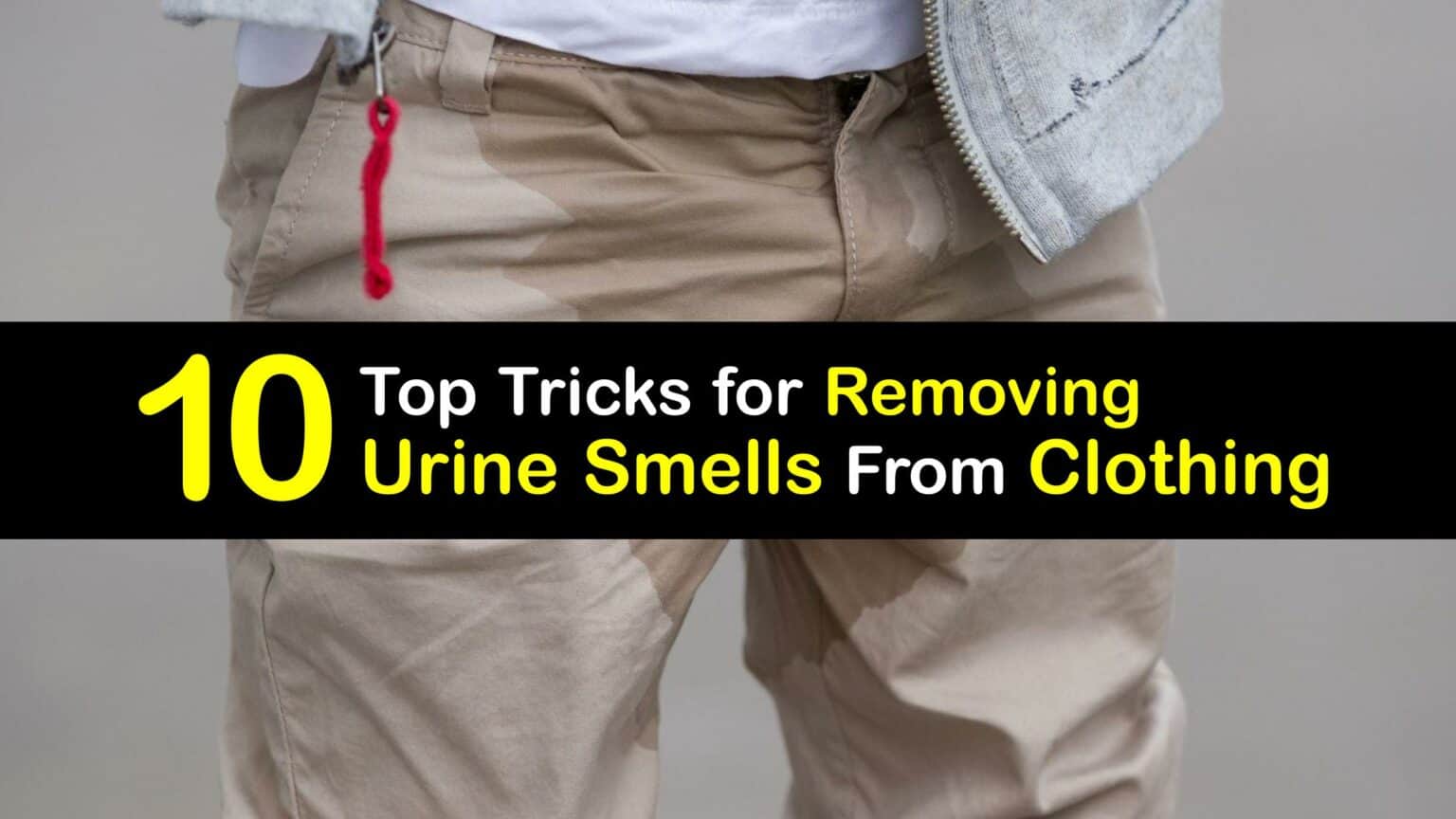 Clothing Smells Clever Tricks to Get Pee Odors Out of Clothes