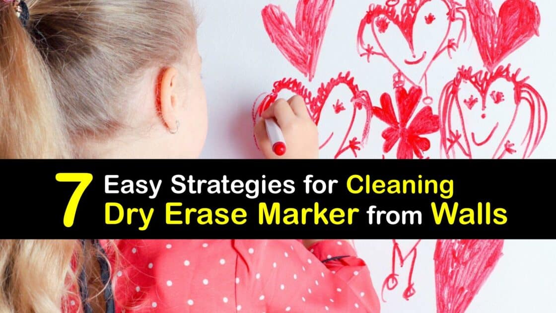 Dry Erase Marker Cleaning Ways to Get Marker Off the Wall