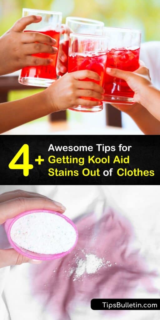Red Kool Aid, hair dye, and juice stains are tricky to erase. Tackle a carpet stain with carpet cleaning, use dish soap and warm water, or a white vinegar and cold water spray to remove Kool Aid from clothing. #get #kool-aid #out #clothes